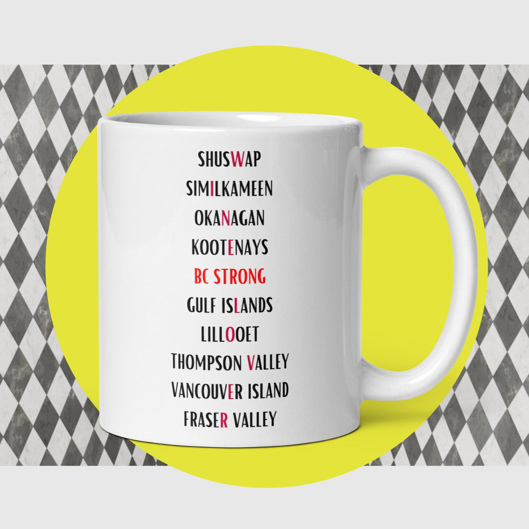 BC STRONG - BC Wild Fires Fundraiser Coffee (Wine) Mug