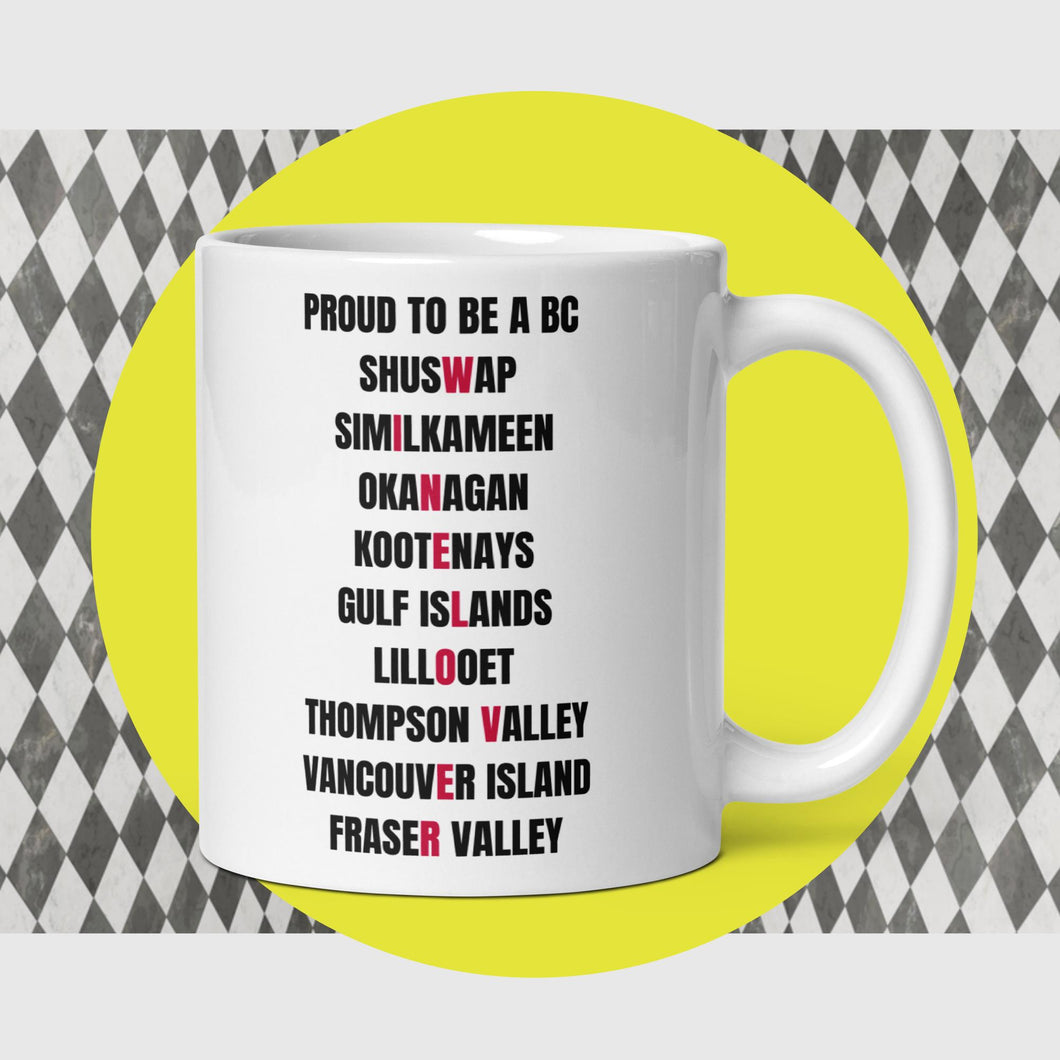 PROUD TO BE BC - BC Wildfires Coffee (Wine) Mug Fundraiser